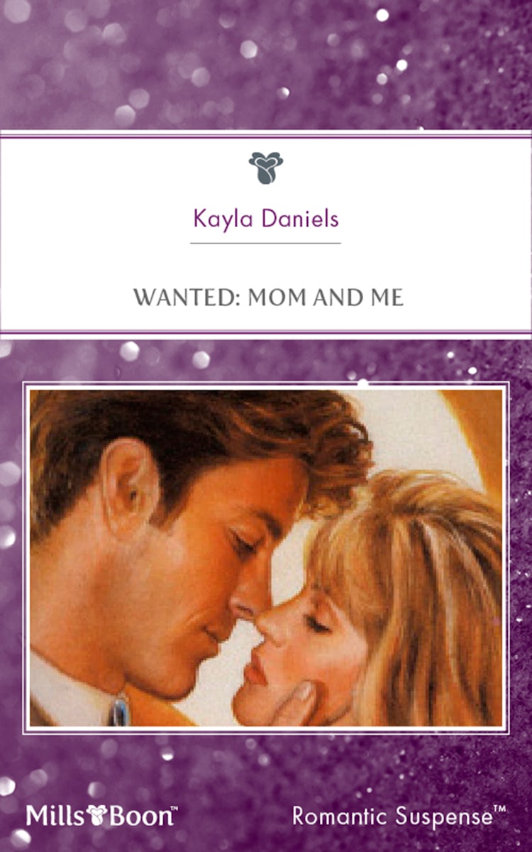 Cover image for Wanted: Mom And Me, isbn: 9781460874172