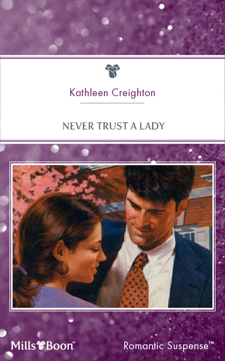 Cover image for Never Trust A Lady, isbn: 9781460874516