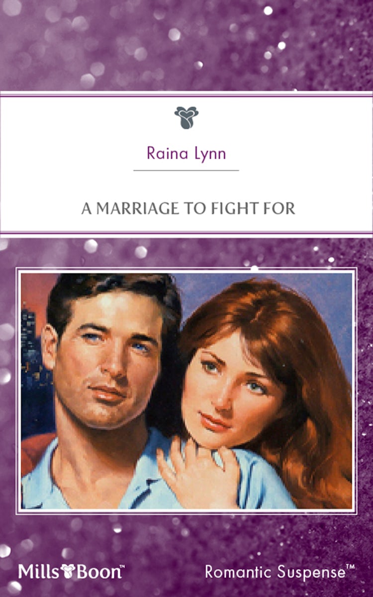 Cover image for A Marriage To Fight For, isbn: 9781460874554