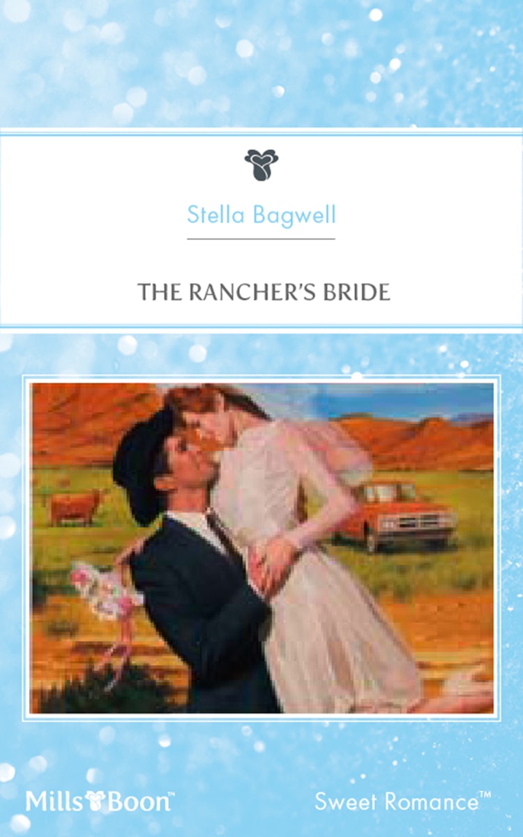 Cover image for The Rancher's Bride, isbn: 9781460874967