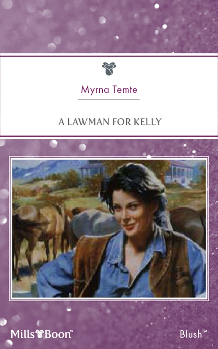 Cover image for A Lawman For Kelly, isbn: 9781460875353