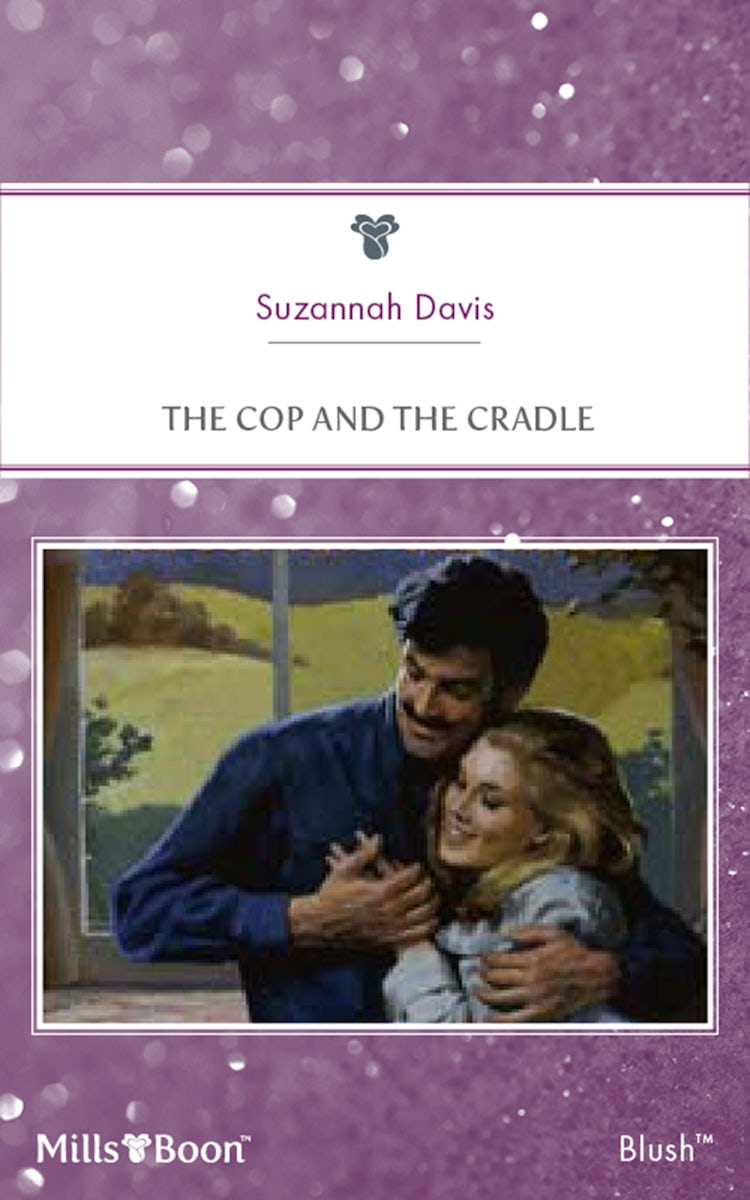 Cover image for The Cop And The Cradle, isbn: 9781460875865