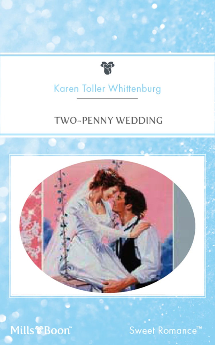 Cover image for Two-Penny Wedding, isbn: 9781460876398