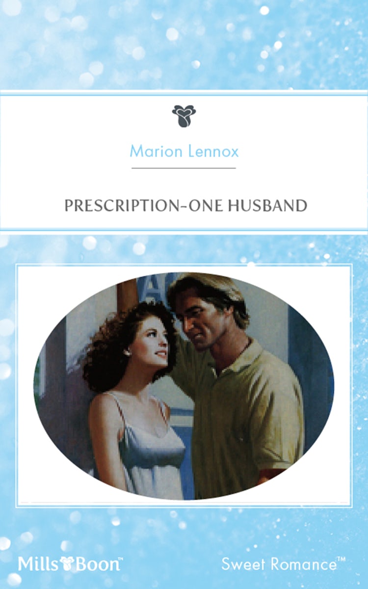 Cover image for Prescription-One Husband, isbn: 9781460878774