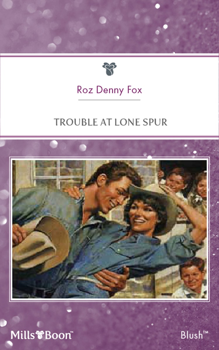 Cover image for Trouble At Lone Spur, isbn: 9781460879313