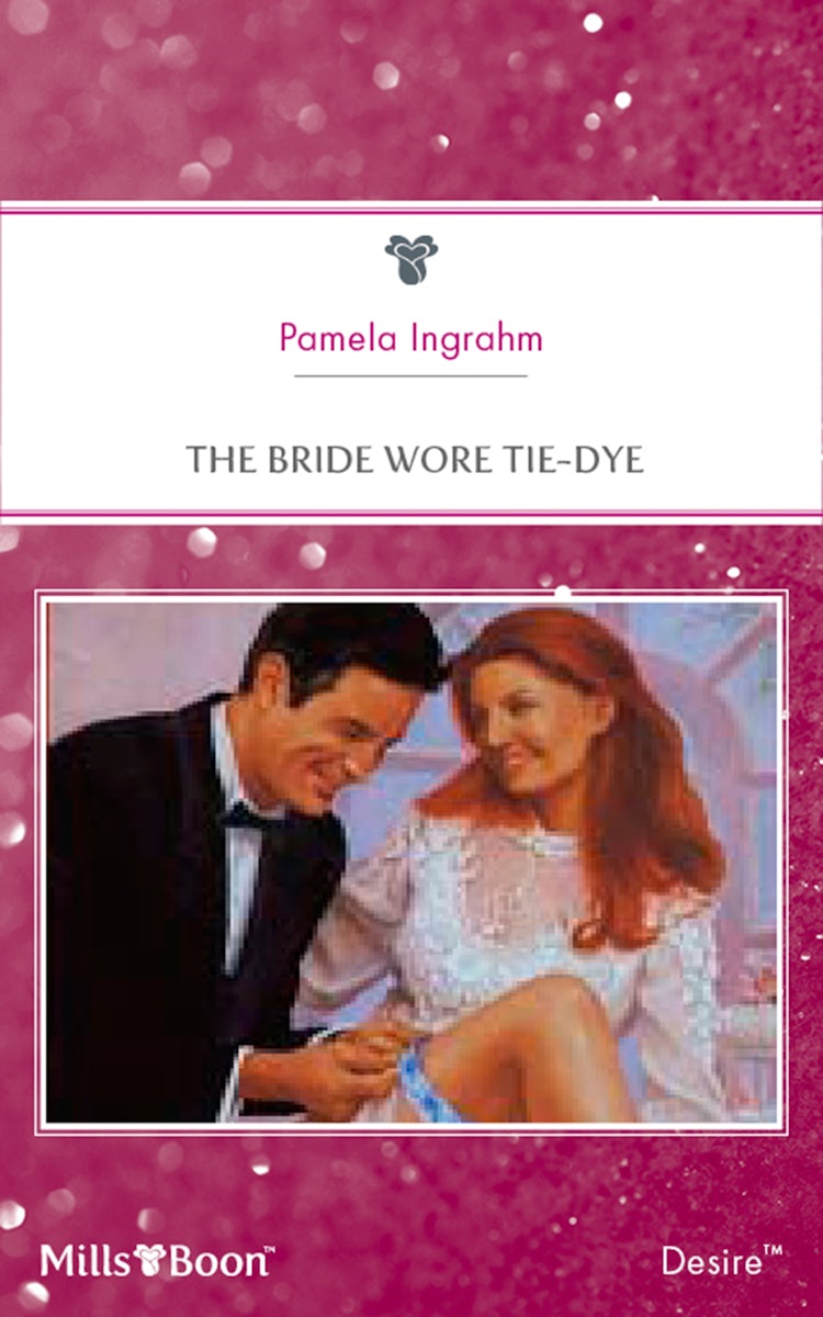 Cover image for The Bride Wore Tie-Dye, isbn: 9781460880326