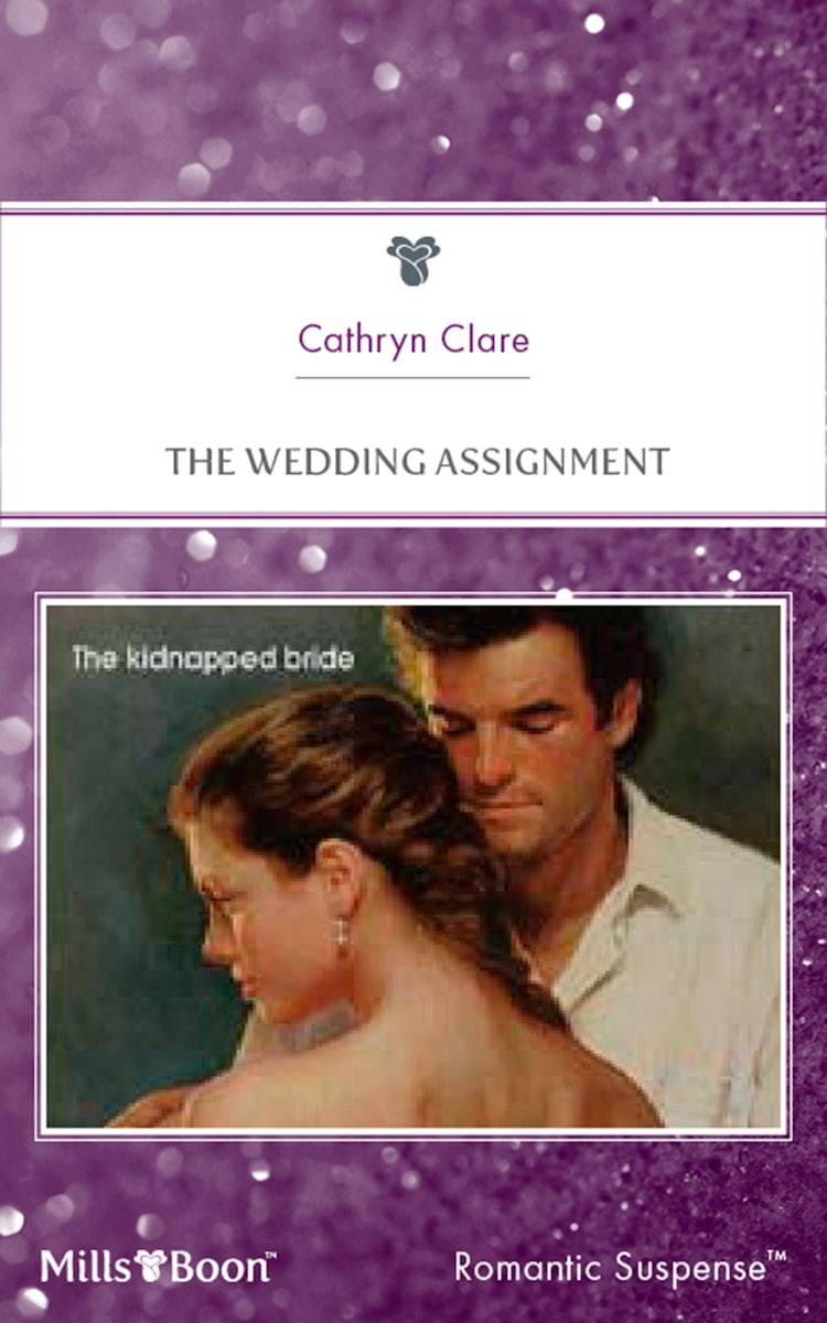 Cover image for The Wedding Assignment, isbn: 9781460880463