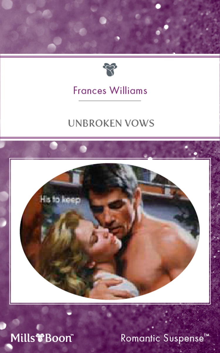 Cover image for Unbroken Vows, isbn: 9781460880661
