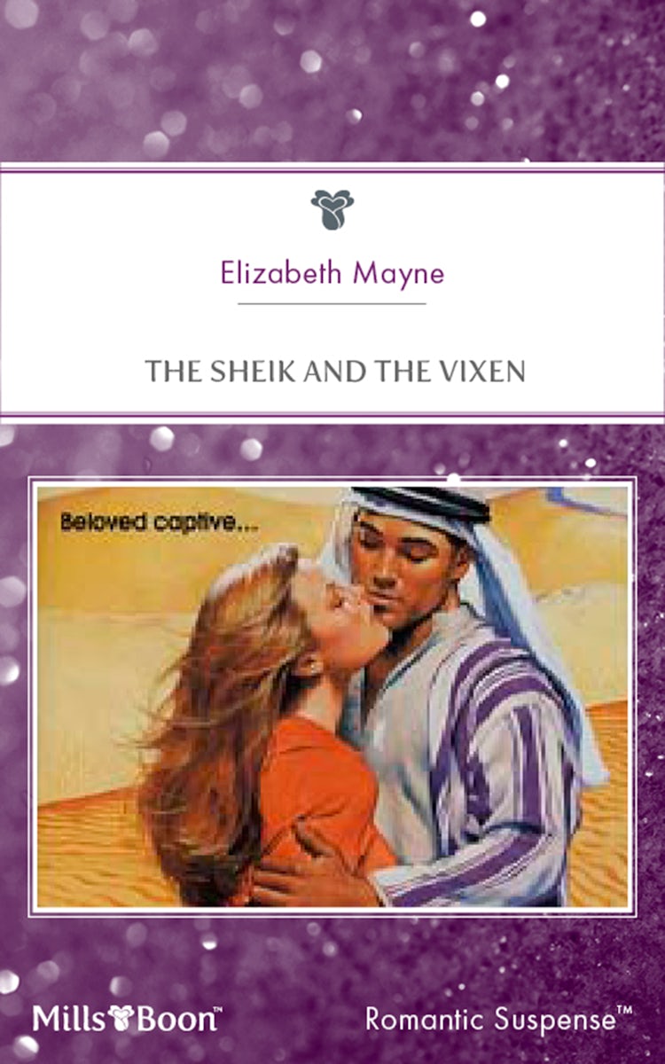 Cover image for The Sheik And The Vixen, isbn: 9781460880913