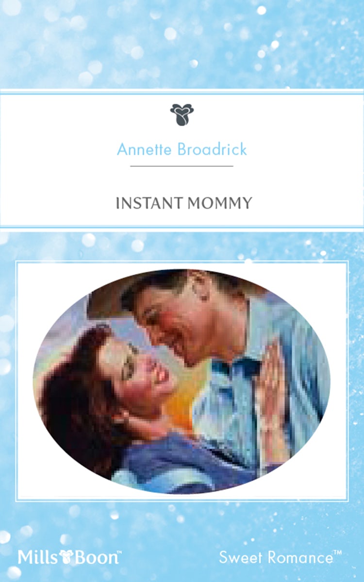 Cover image for Instant Mommy, isbn: 9781460881033