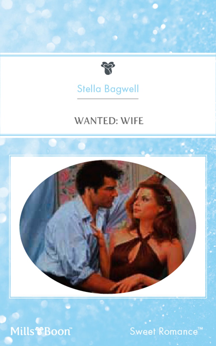 Cover image for Wanted: Wife, isbn: 9781460881040