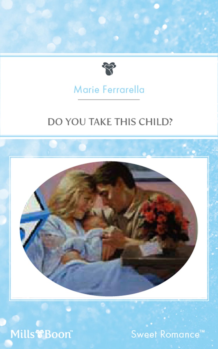 Cover image for Do You Take This Child?, isbn: 9781460881057