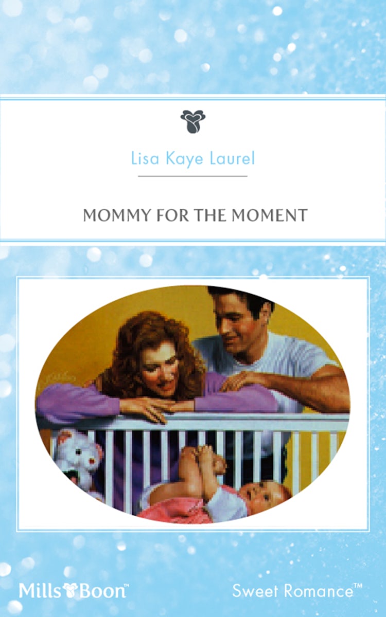 Cover image for Mommy For The Moment, isbn: 9781460881279