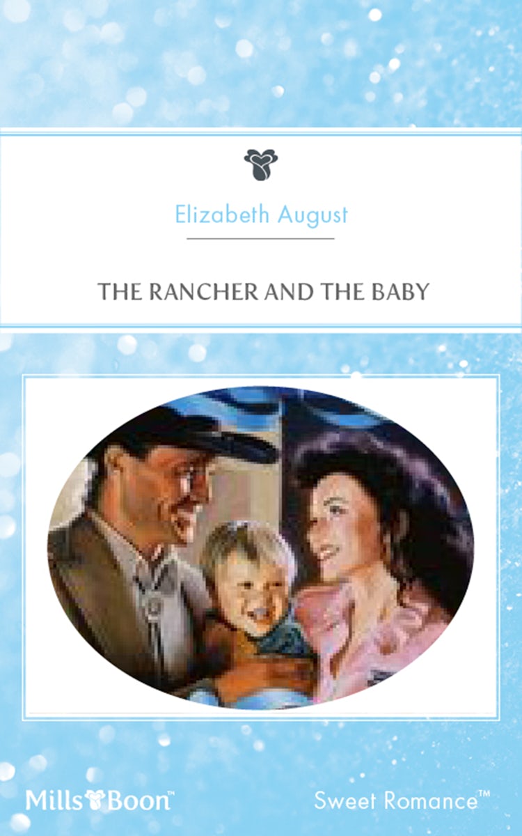 Cover image for The Rancher And The Baby, isbn: 9781460881385
