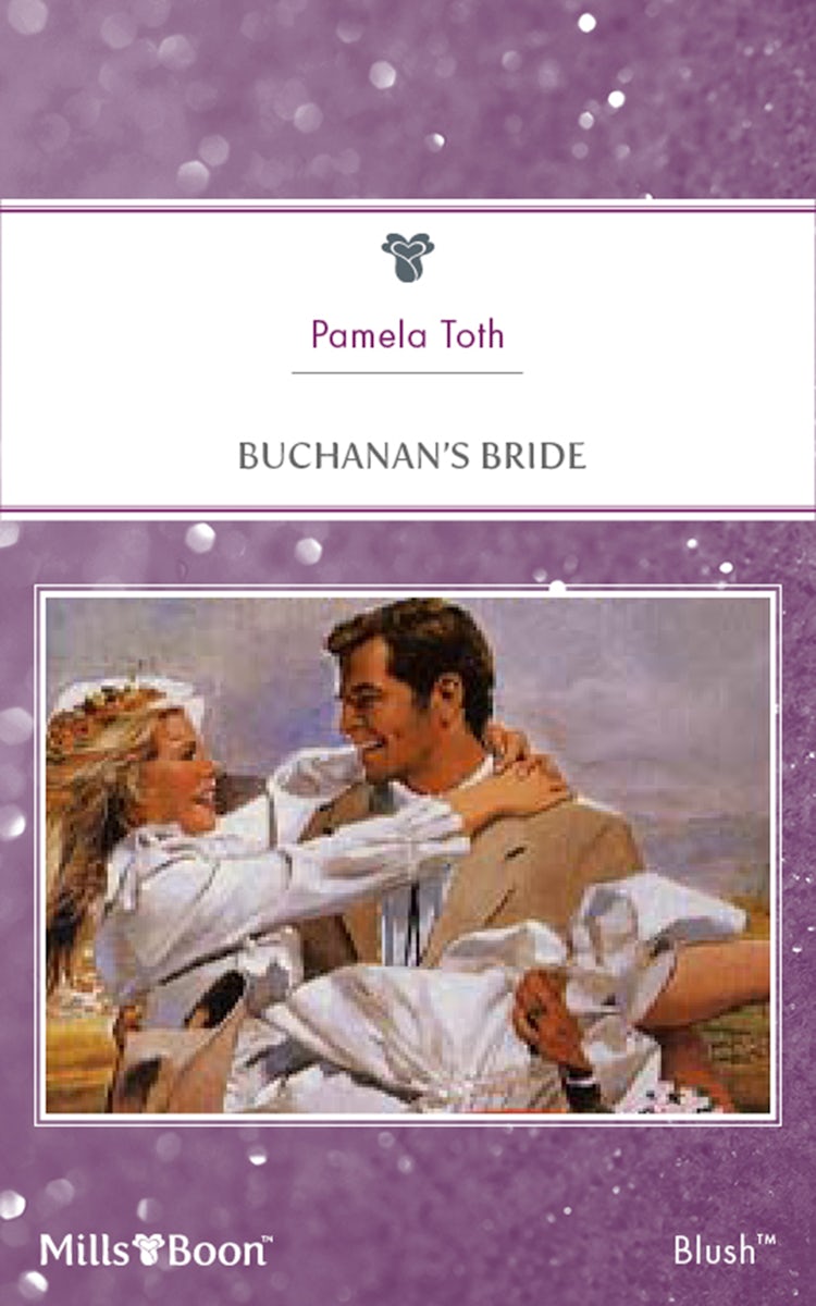 Cover image for Buchanan's Bride, isbn: 9781460881507
