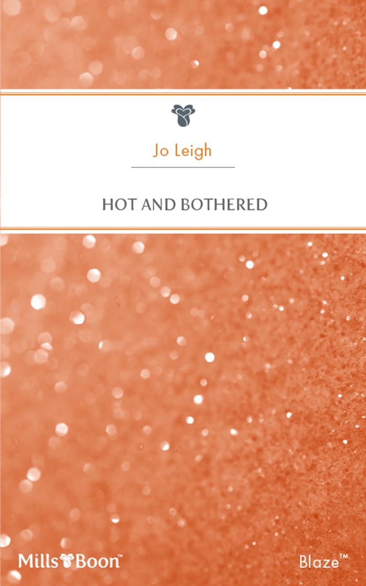 Cover image for Hot And Bothered, isbn: 9781460882412