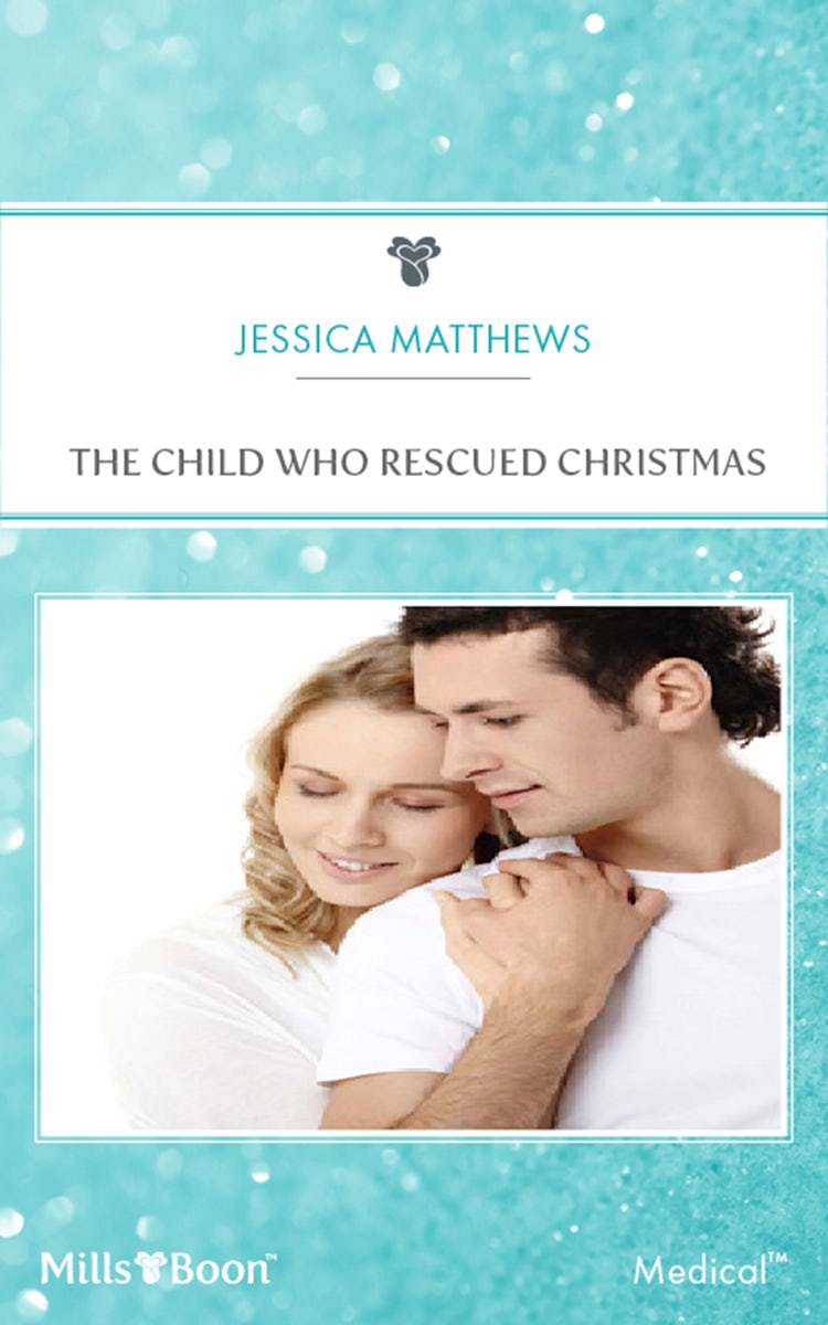Cover image for The Child Who Rescued Christmas, isbn: 9781460883174