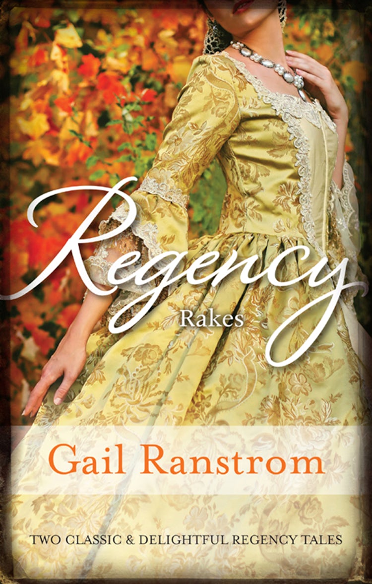 Cover image for Regency Rakes/A Rake By Midnight/The Rake's Revenge, isbn: 9781460884584