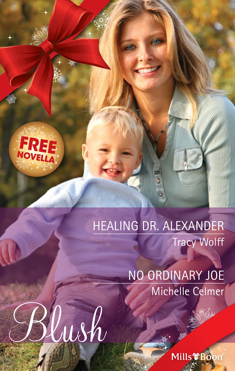 Cover image for Healing Dr. Alexander/No Ordinary Joe, isbn: 9781460887516