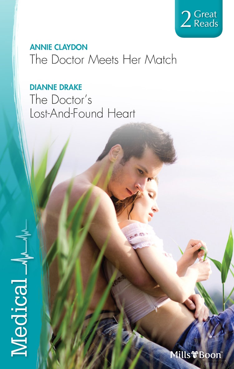 Cover image for The Doctor Meets Her Match/The Doctor's Lost-And-Found Heart, isbn: 9781460887691
