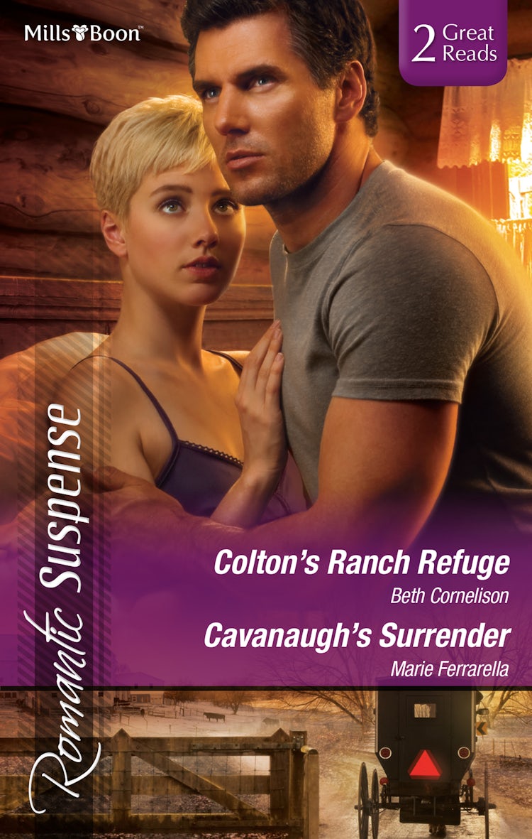 Cover image for Colton's Ranch Refuge/Cavanaugh's Surrender, isbn: 9781460887912