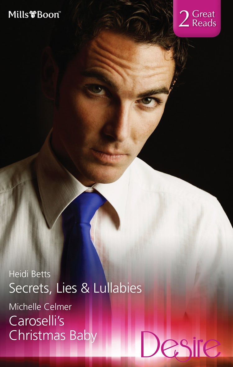 Cover image for Secrets, Lies & Lullabies/Caroselli's Christmas Baby, isbn: 9781460888377
