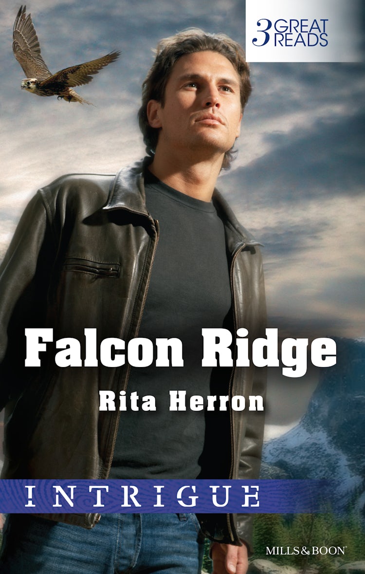 Cover image for Falcon Ridge/The Man From Falcon Ridge/Return To Falcon Ridge/Force Of The Falcon, isbn: 9781460889725
