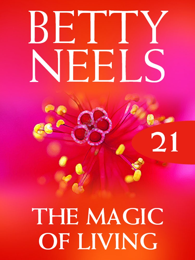 Cover image for The Magic Of Living (Betty Neels Collection), isbn: 9781460891421