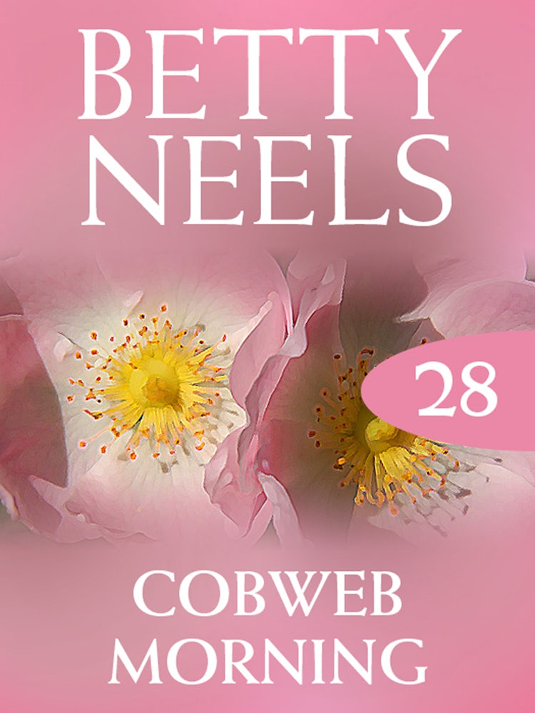 Cover image for Cobweb Morning (Betty Neels Collection), isbn: 9781460891551