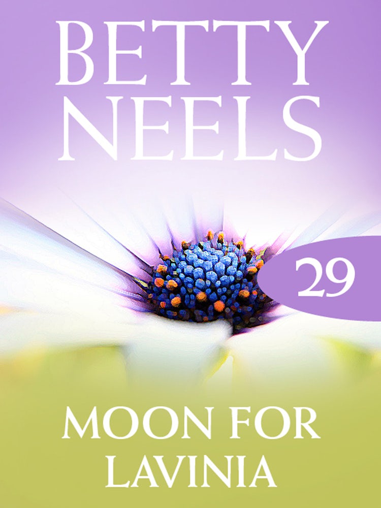 Cover image for The Moon For Lavinia (Betty Neels Collection), isbn: 9781460891568