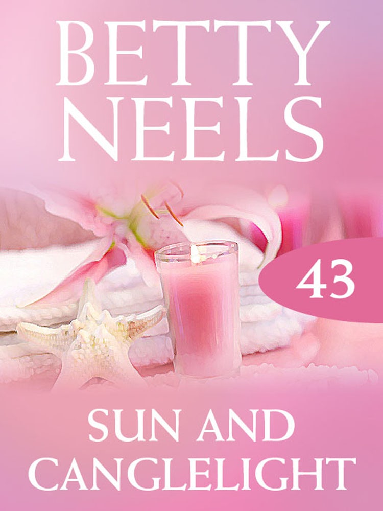 Cover image for Sun And Candlelight (Betty Neels Collection), isbn: 9781460891704
