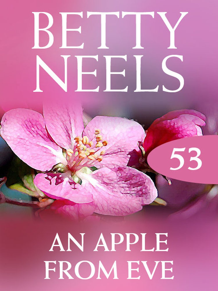Cover image for An Apple From Eve (Betty Neels Collection), isbn: 9781460891803