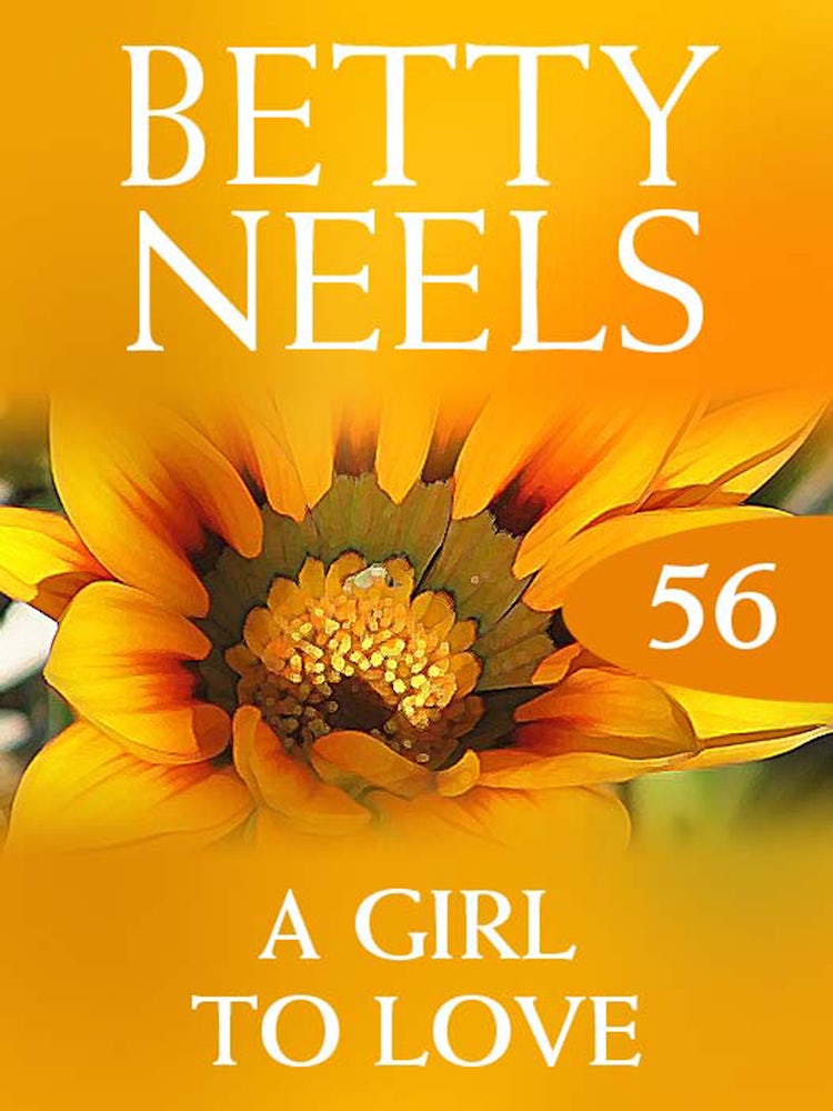 Cover image for A Girl To Love (Betty Neels Collection), isbn: 9781460891834