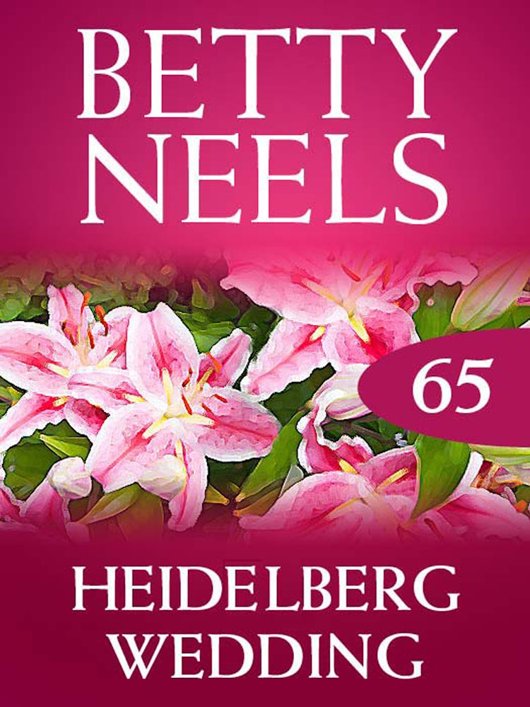 Cover image for Heidelberg Wedding (Betty Neels Collection), isbn: 9781460891926