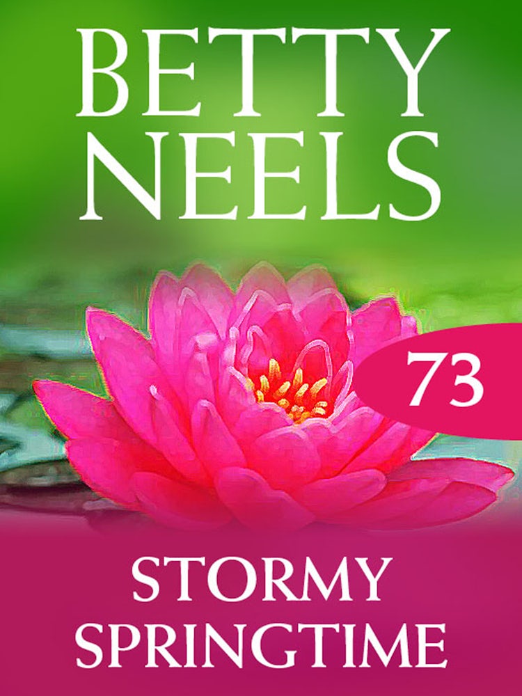 Cover image for Stormy Springtime (Betty Neels Collection), isbn: 9781460892008