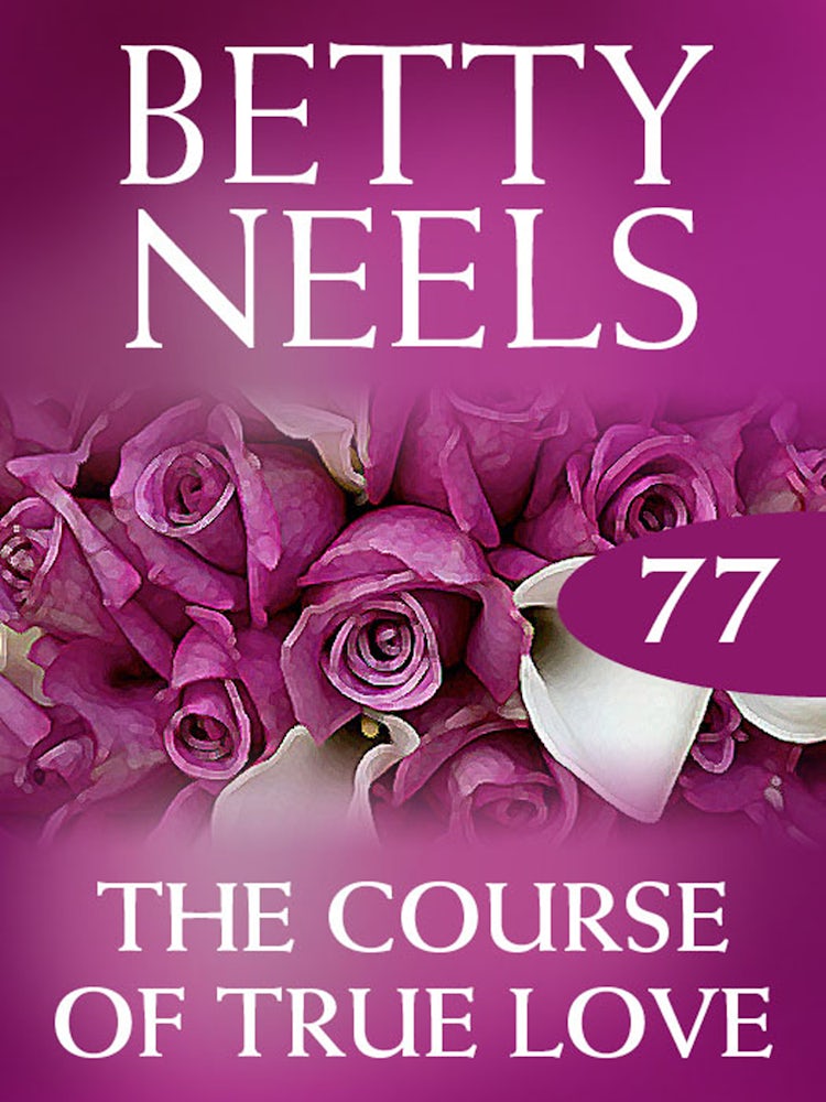 Cover image for The Course Of True Love (Betty Neels Collection), isbn: 9781460892046