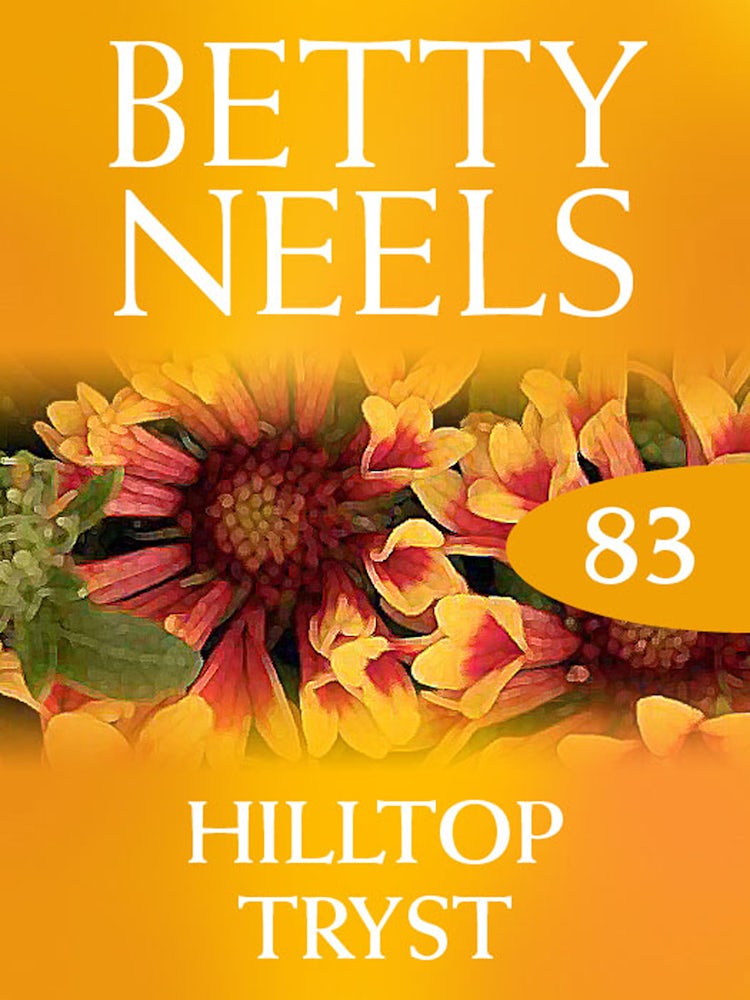 Cover image for Hilltop Tryst (Betty Neels Collection), isbn: 9781460892107