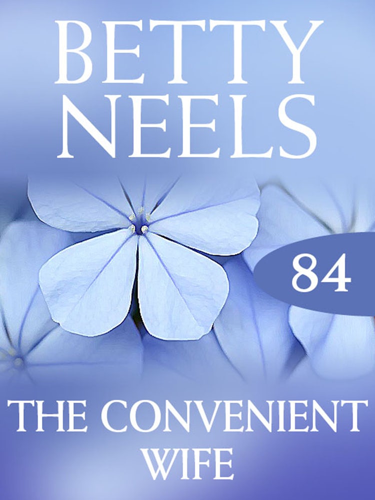 Cover image for The Convenient Wife (Betty Neels Collection), isbn: 9781460892114