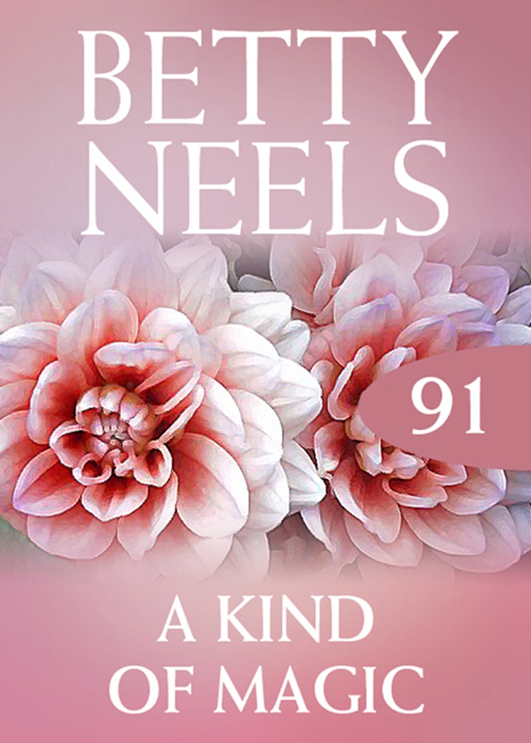 Cover image for A Kind Of Magic (Betty Neels Collection), isbn: 9781460892183