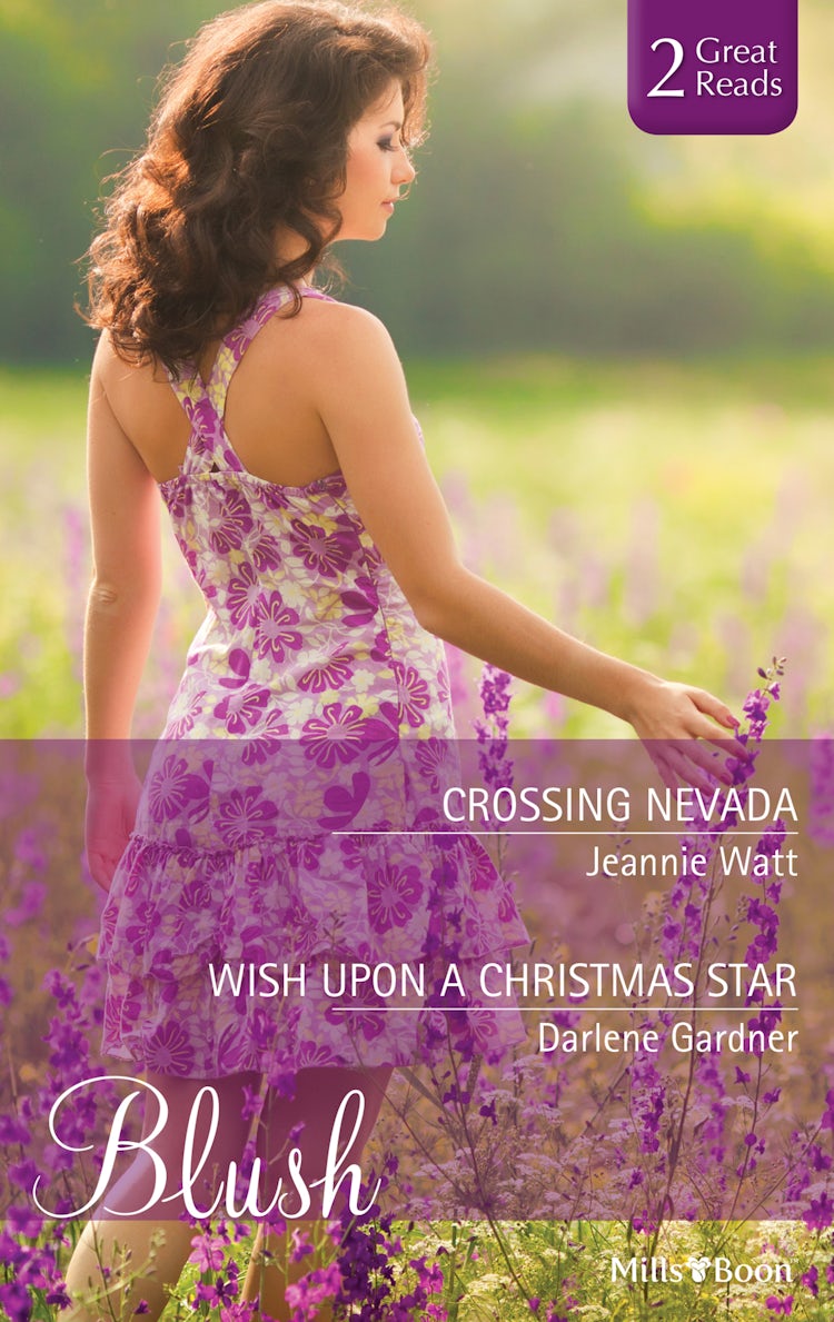 Cover image for Crossing Nevada/Wish Upon A Christmas Star, isbn: 9781460893289
