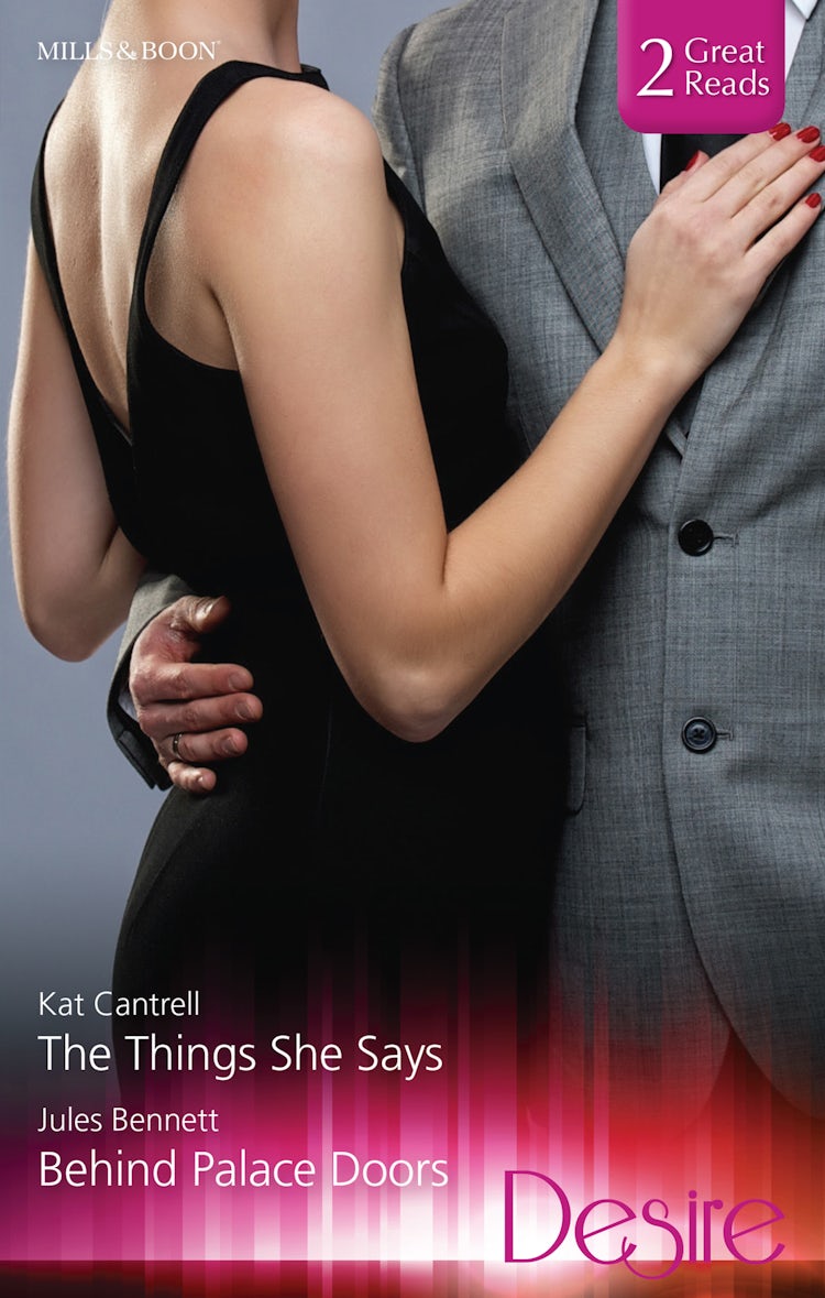 Cover image for The Things She Says/Behind Palace Doors, isbn: 9781460893876
