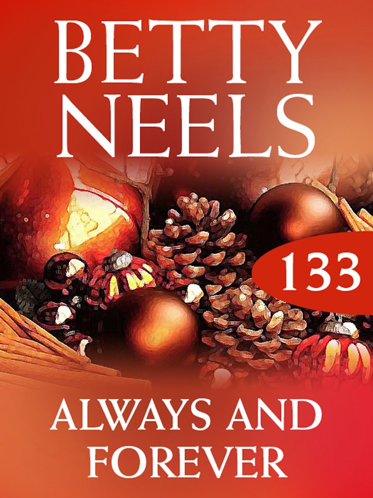 Cover image for Always And Forever (Betty Neels Collection), isbn: 9781460896624