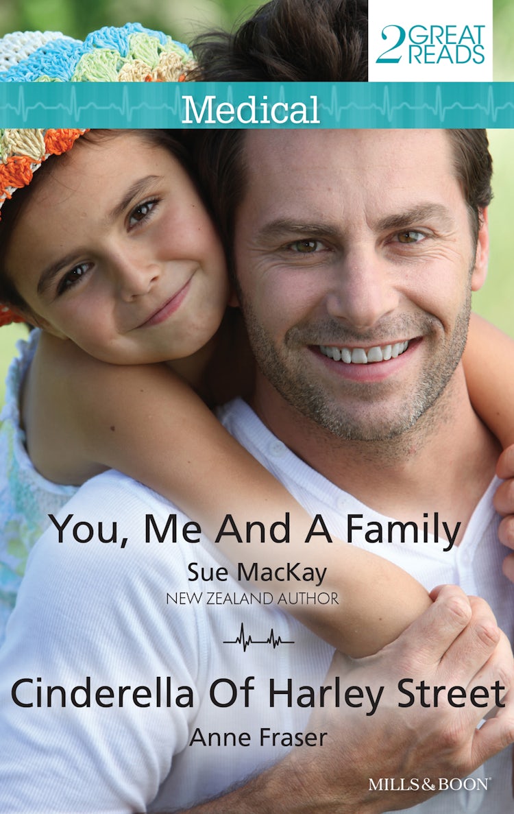 Cover image for You, Me And A Family/Cinderella Of Harley Street, isbn: 9781460898253