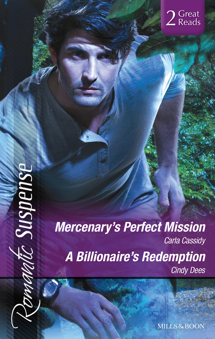 Cover image for Mercenary's Perfect Mission/A Billionaire's Redemption, isbn: 9781460898345