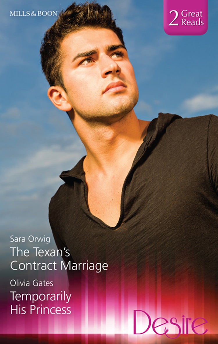 Cover image for The Texan's Contract Marriage/Temporarily His Princess, isbn: 9781460898697