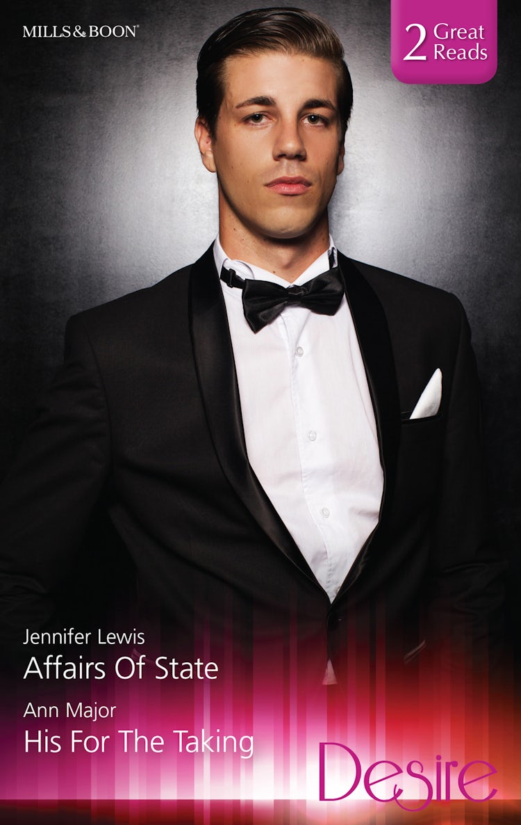 Cover image for Affairs Of State/His For The Taking, isbn: 9781460899168