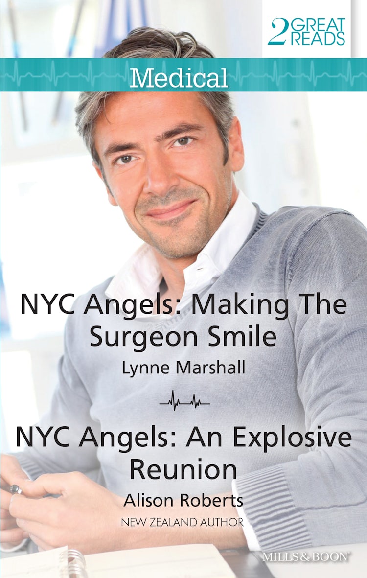 Cover image for Nyc Angels: Making The Surgeon Smile/Nyc Angels: An Explosive Reunion, isbn: 9781460899274