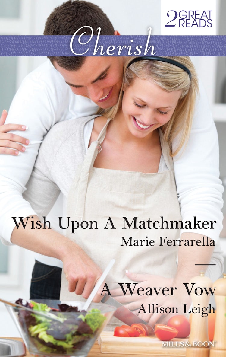 Cover image for Wish Upon A Matchmaker/A Weaver Vow, isbn: 9781460899588