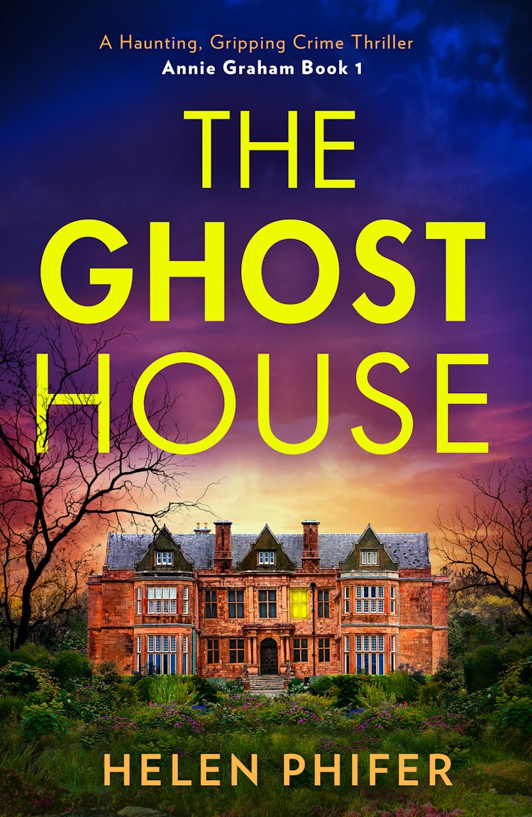 Cover image for The Ghost House (The Annie Graham crime series, Book 1), isbn: 9781472018069