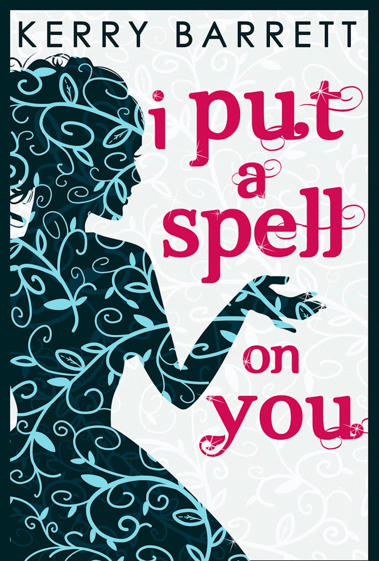 Cover image for I Put A Spell On You (Could It Be Magic?, Book 2), isbn: 9781472095244